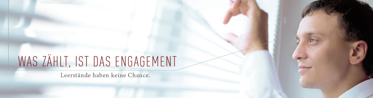 Was zählt, ist das Engagement - Leerstände haben keine Chance.